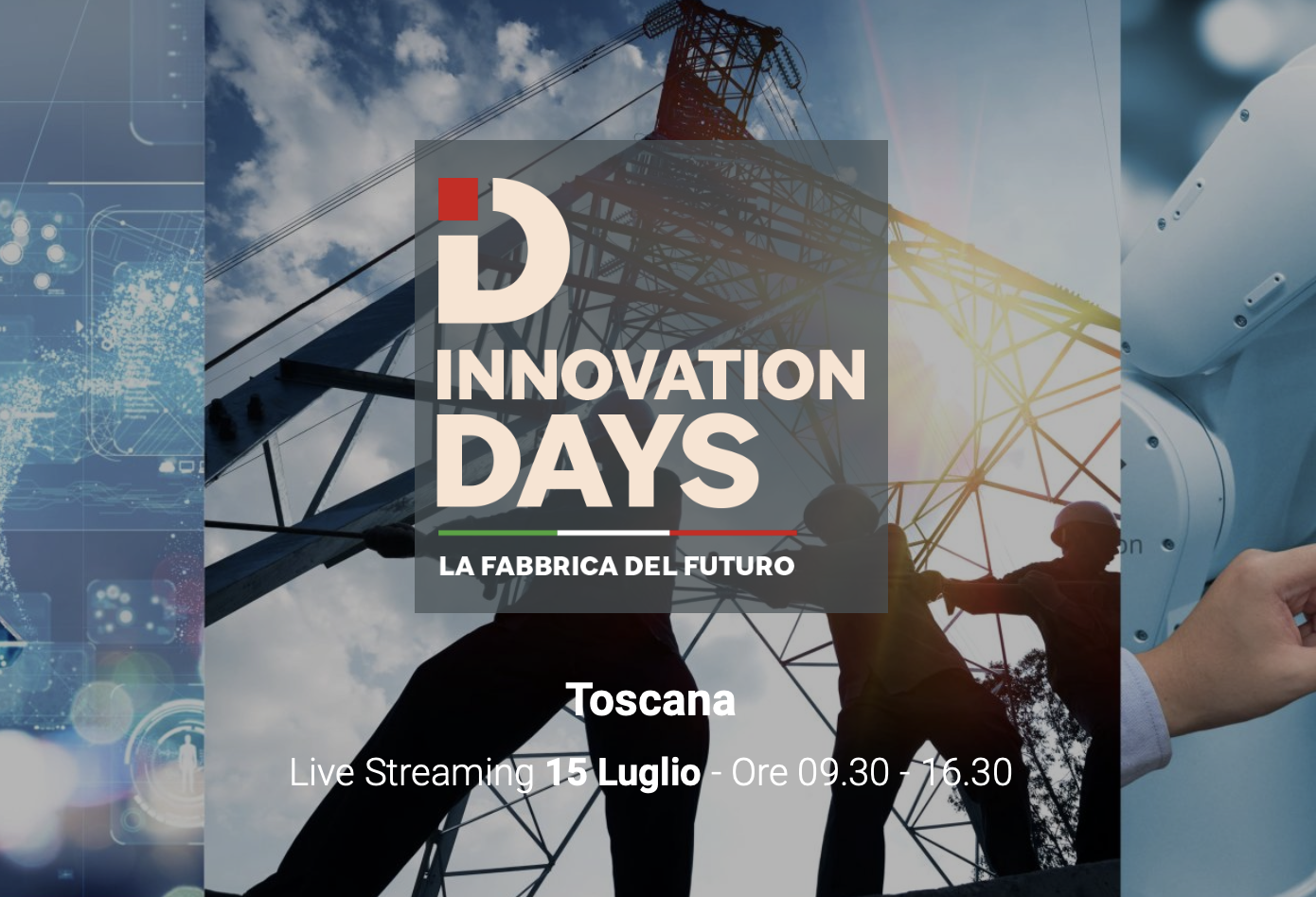 Innovation Days - La Fabbrica del futuro: Toscana